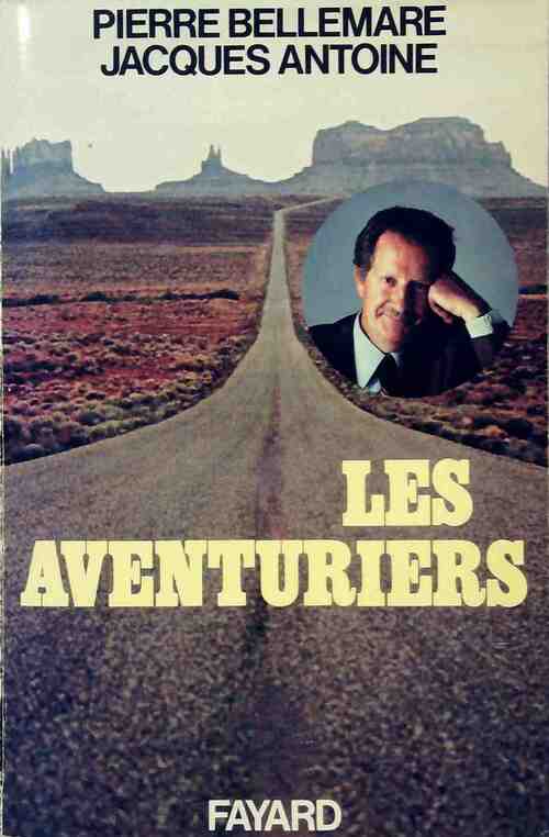 Les aventuriers - Bellemare - Livre