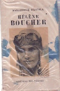 Hélène Boucher - Marguerite D'Escola - Livre