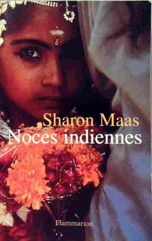 Noces indiennes - Sharon Maas - Livre