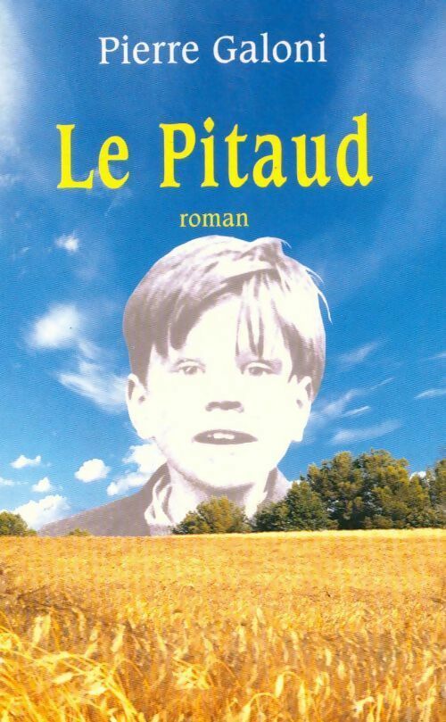 Le Pitaud - Pierre Galoni - Livre