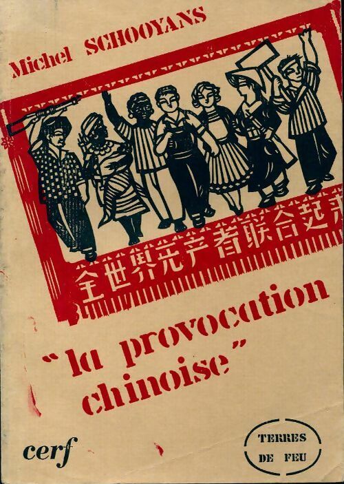 La provocation chinoise - Michel Schooyans - Livre