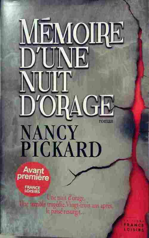 Mémoire d'une nuit d'orage - Nancy Pickard - Livre