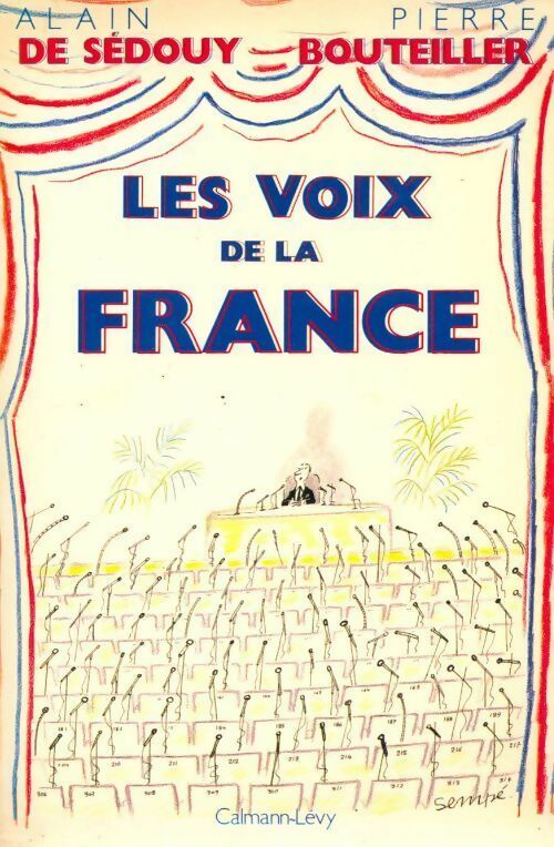 Les voix de la France - Alain De Sédouy, Pierre Bouteiller - Livre