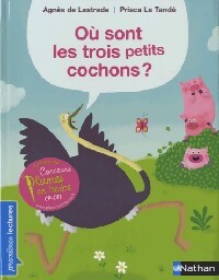 Où sont les trois petits cochons ? - Agnès De Lestrade, Prisca Le Tandé - Livre