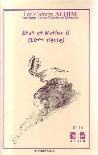 Etat et nation Tome II : XXe siècle - Collectif - Livre