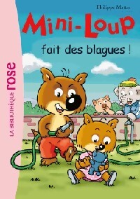 Mini-Loup fait des blagues - Philippe Matter - Livre