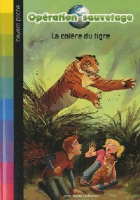 La colère du tigre - Jean-Marie Defossez - Livre