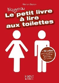 Le nouveau petit livre à lire aux toilettes - Florian Gazan - Livre