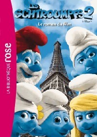 Les schtroumpfs 2 : Le roman du film - Collectif - Livre