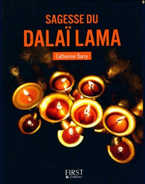 Sagesses du Dalaï-lama - Catherine Barry - Livre