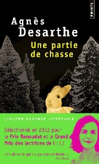 Une partie de chasse - Agnès Desarthe - Livre