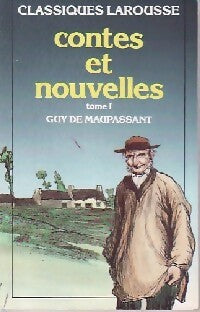 Contes et nouvelles Tome I - Guy De Maupassant - Livre