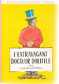 L'extravagant Docteur Dolittle - Hugh Lofting - Livre