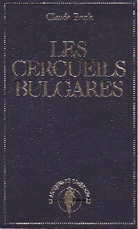 Les cercueils bulgares - Claude Rank - Livre