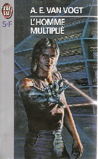 L'homme multiplié - Alfred Elton Van Vogt - Livre