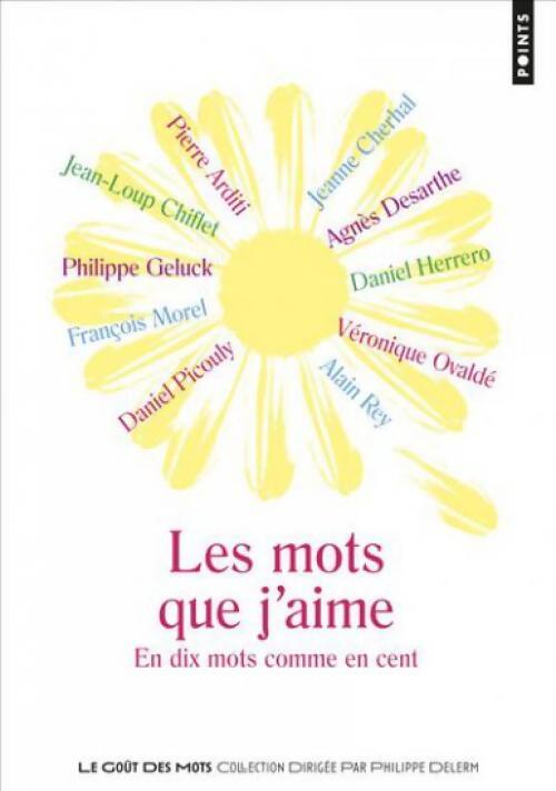 Les mots que j'aime - Philippe Delerm - Livre