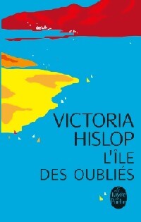 L'île des oubliés - Victoria Hislop - Livre