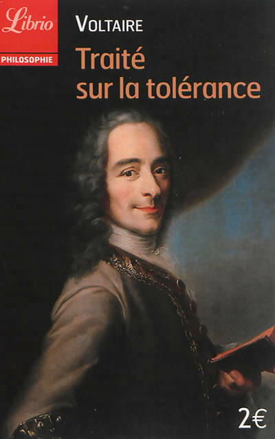 Traité sur la tolérance - Voltaire - Livre