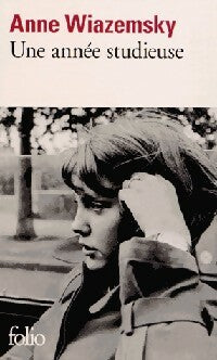 Une année studieuse - Anne Wiazemsky - Livre