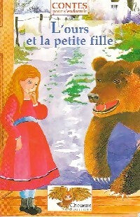L'ours et la petite fille - Dominique Spiess - Livre