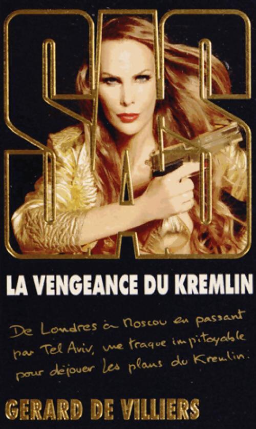 La vengeance du Kremlin - Gérard De Villiers - Livre