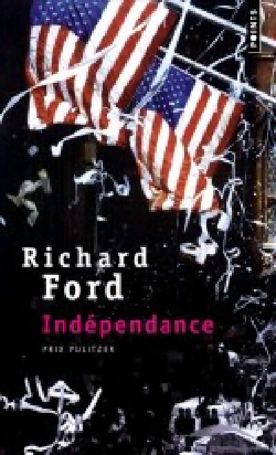 Indépendance - Richard Ford - Livre