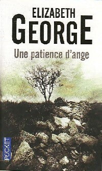 Une patience d'ange - Elizabeth George - Livre