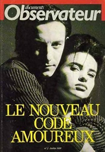 Le nouveau code amoureux - Collectif - Livre