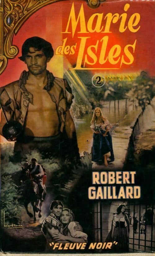 Marie des Isles Tome II - Robert Gaillard - Livre