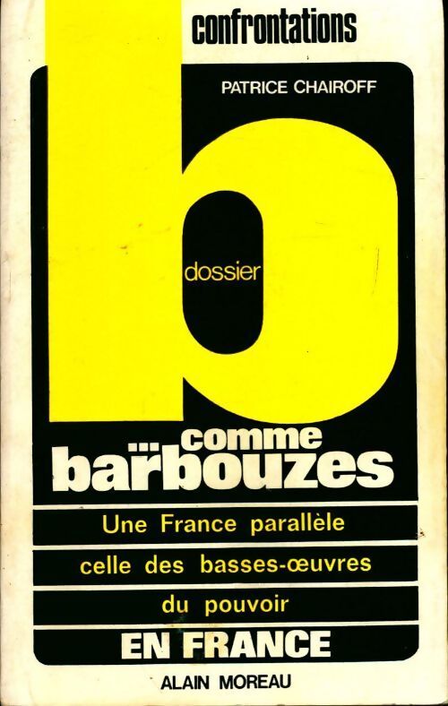 B... Comme Barbouzes - Patrice Chairoff - Livre