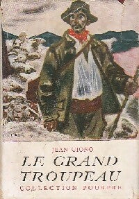 Le grand troupeau - Jean Giono - Livre