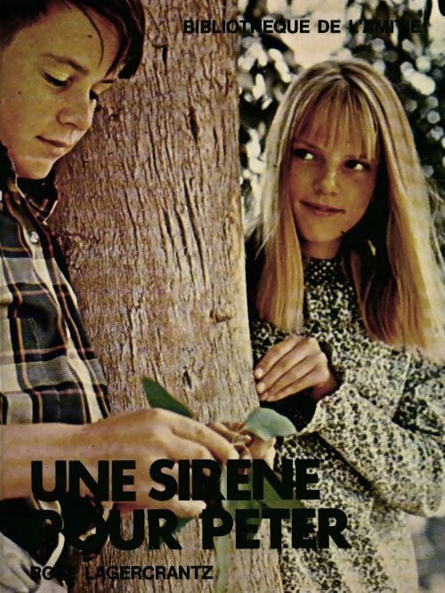 Une sirène pour Peter - Rose Lagercrantz - Livre