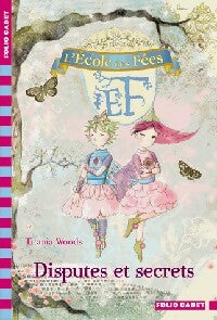 L'école des fées Tome VI : Disputes et secrets - Titiana Woods - Livre