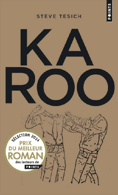 Karoo - Steve Tesich - Livre