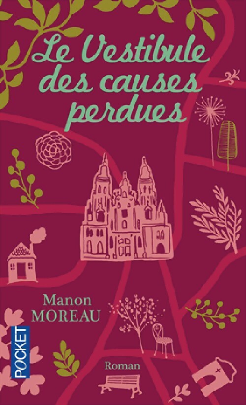 Le vestibule des causes perdues - Manon Moreau - Livre