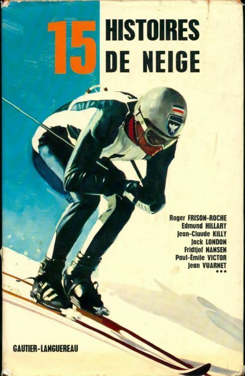 15 Histoires de neige - Collectif - Livre
