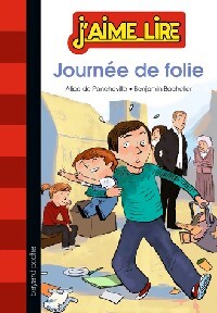 Journée de folie - Alice De Poncheville - Livre