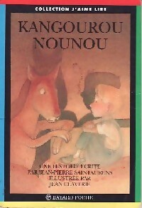 Kangourou-nounou - Jean-Pierre Saintaurens - Livre
