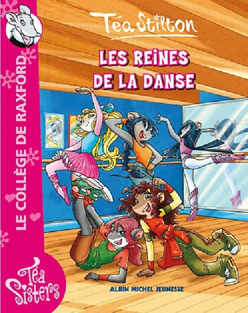 Les reines de la danse - Téa Stilton - Livre