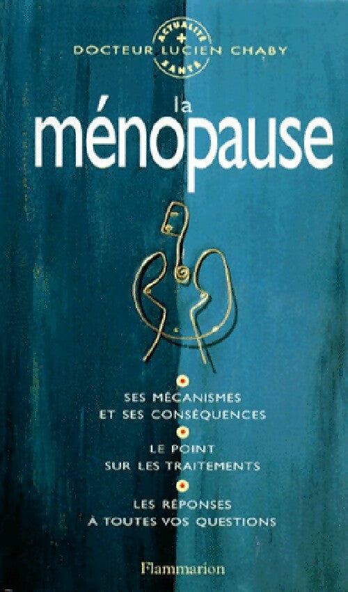 La ménopause - Lucien Chaby - Livre