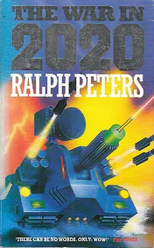 The war in 2020 - Raplh Peters - Livre