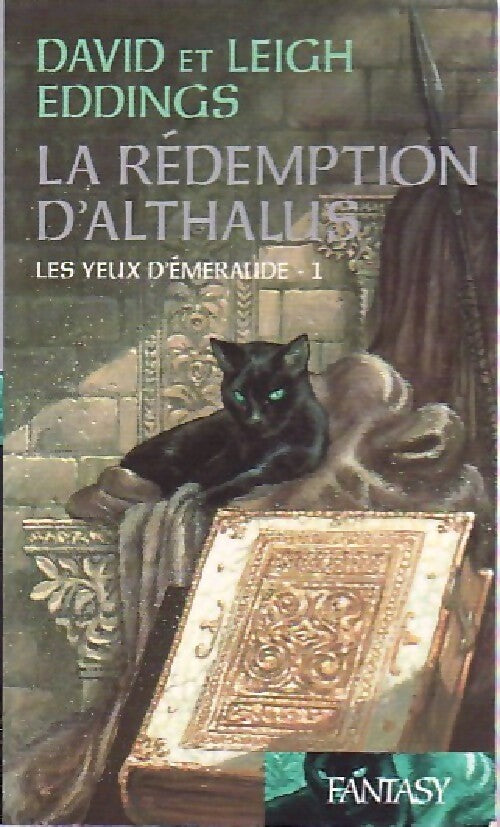 La rédemption d'Althalus Tome I : Les yeux d'émeraude - David Eddings, Leigh Eddings - Livre