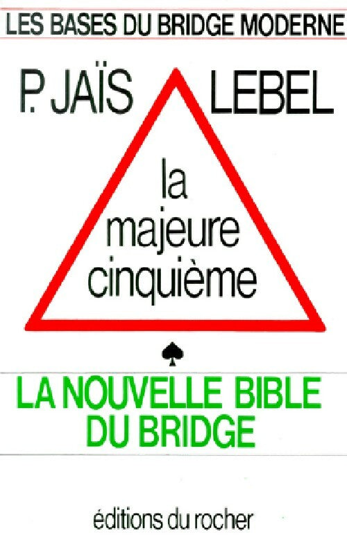 La majeure cinquième - Pierre Jaïs, Michel Lebel - Livre