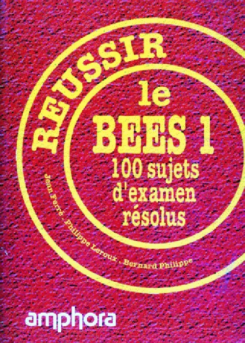 Réussir le BEES 1 - Jean Ferré, Philippe Leroux - Livre