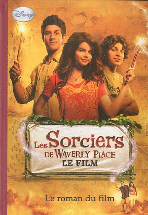 Les sorciers de Waverly Place : Le film - Inconnu - Livre