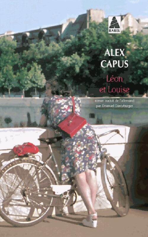Léon et Louise - Alex Capus - Livre