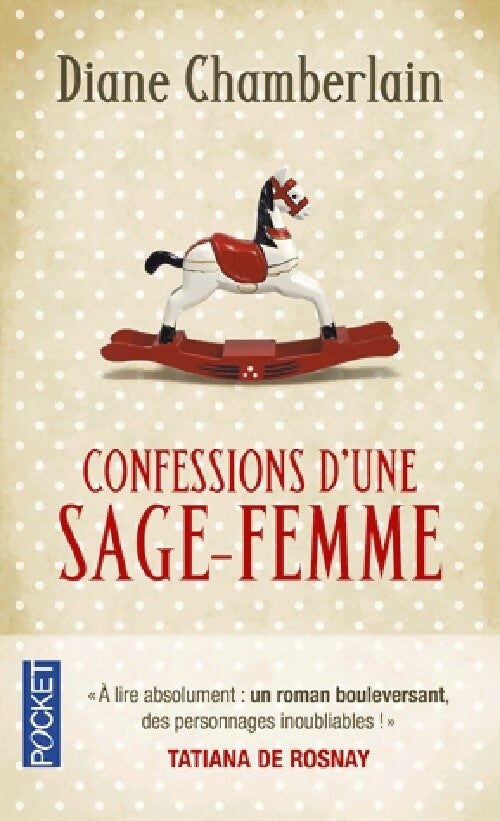 Confessions d'une sage-femme - Diane Chamberlain - Livre