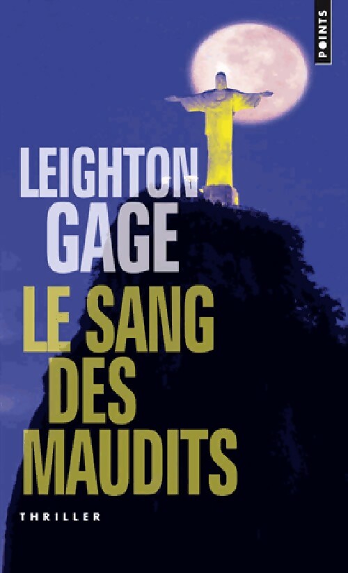 Le sang des maudits - Leighton Gage - Livre