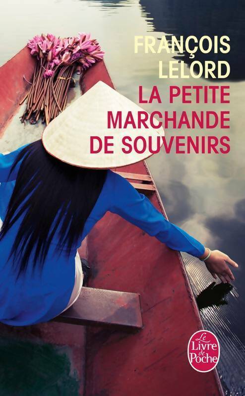 La petite marchande de souvenirs - François Lelord - Livre