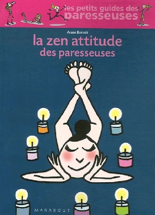 La zen attitude des paresseuses - Anne Benoit - Livre